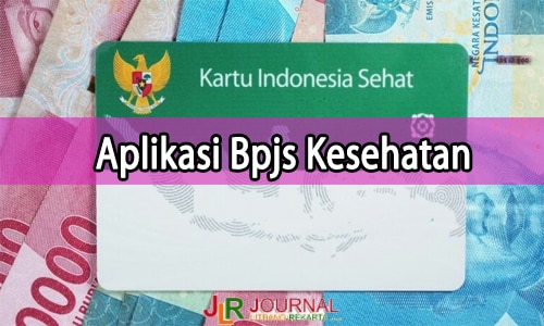 Cara Daftar Aplikasi Bpjs Kesehatan Online 2022 Dan Fitur 3242